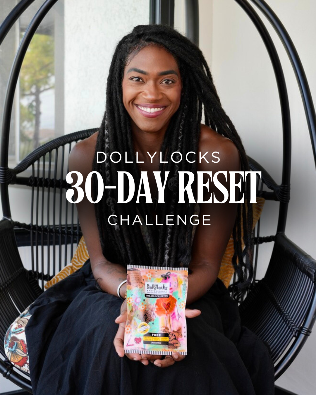 Dollylocks 30-Day Reset Challenge: Your Complete Loc Reset Routine
